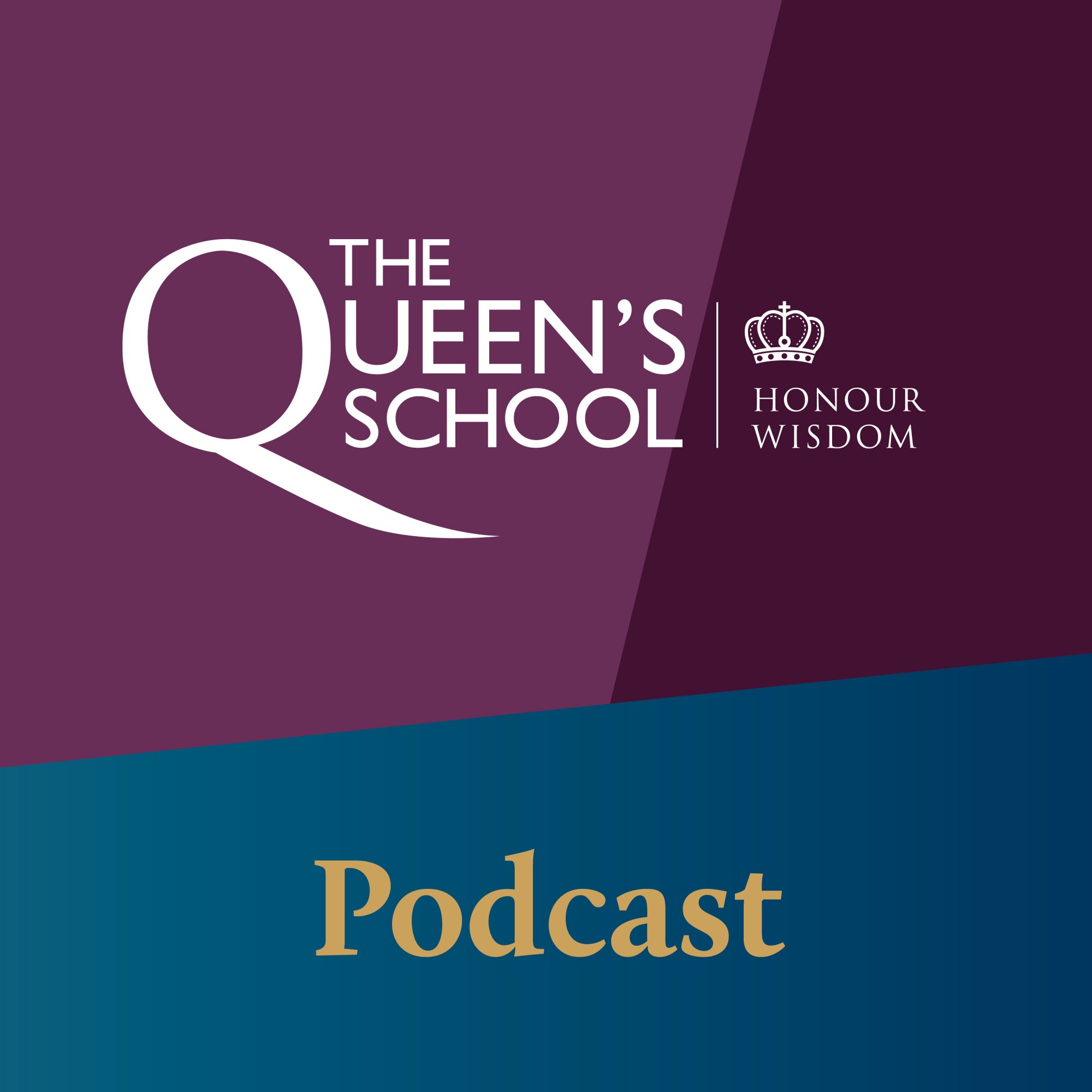 The Queen's School Podcast