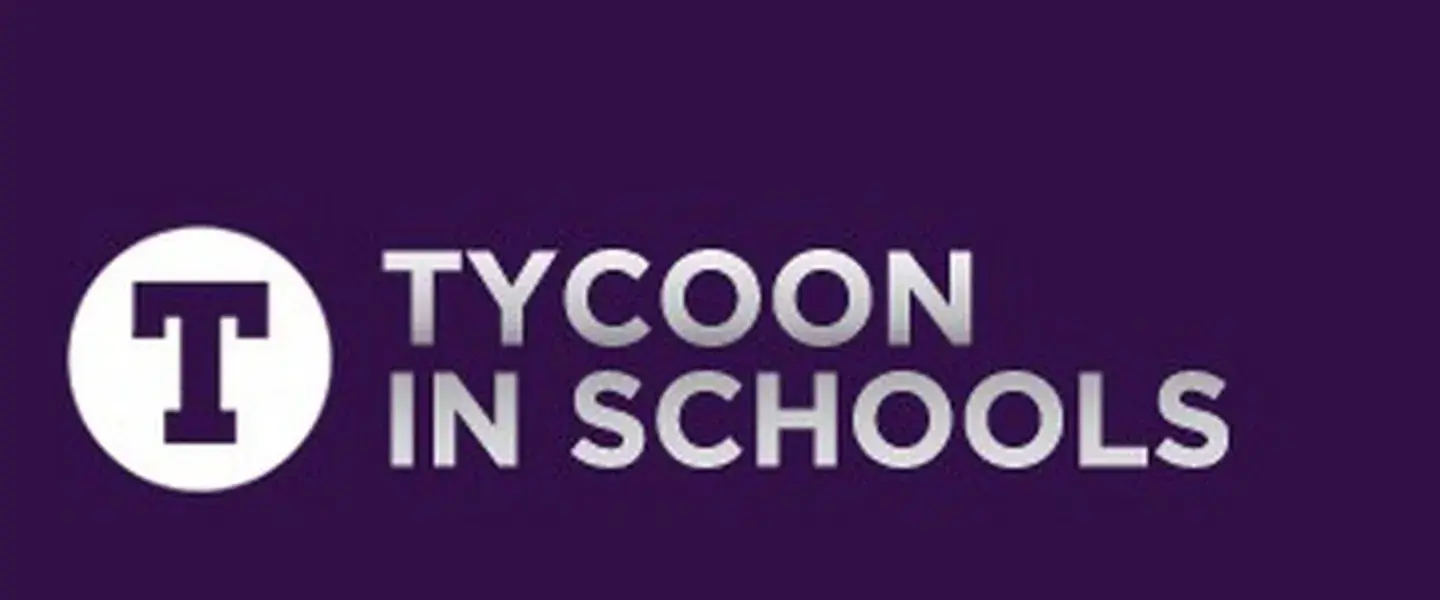 Tycoon in Schools